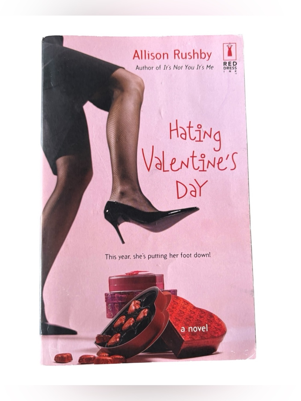 3/$20 Hating Valentine’s Day by Allison Rushby — Pink Cover Edition paperback